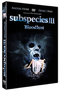 Bloodlust: Subspecies III |   DVD
